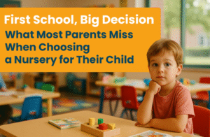Top Things Parents Overlook When Selecting a Nursery School in Hyderabad